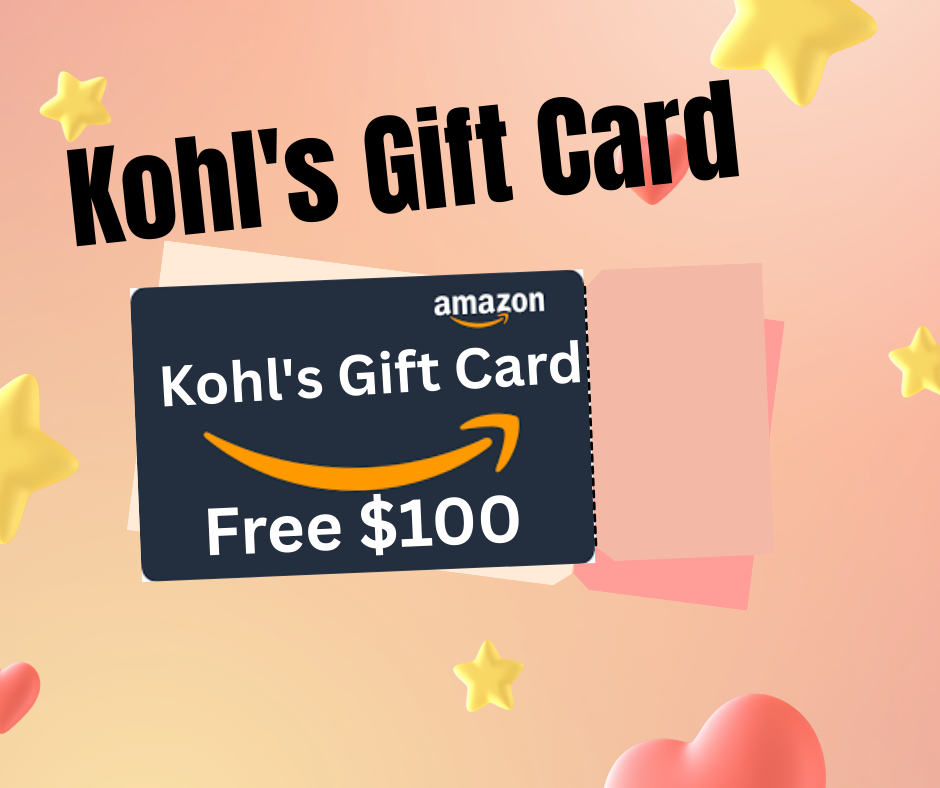 How to Get a Free Kohl's Gift Card – Legit Ways in 2025